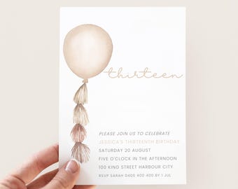 May include: A beige balloon with a tassel tail, a handwritten inscription "thirteen" and text that reads "Please join us to celebrate Jessica's thirteenth birthday, Saturday 20 August, Five o'clock in the afternoon, 100 King Street Harbour City, RSVP Sarah 0400 400 400 by 1 Jul."