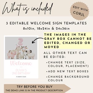 May include: Editable welcome sign template featuring a farm animal theme with a pink pig, a white cow, a brown horse, a white lamb, and a white chick. The sign says "Welcome to Olivia's 2nd Birthday 15 March 2025". The images in the grey box cannot be edited, changed or moved. All other text can be edited, including changing the text size, colour, and placement, adding new text boxes, and changing the background colour.