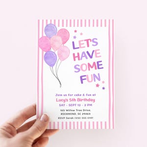 May include: A rectangular birthday invitation card featuring a white background with pink vertical stripes on the sides. It displays watercolor-style purple and pink balloons, small stars, and the text LETS HAVE SOME FUN, Lucy's 5th Birthday.