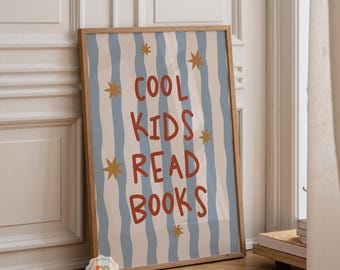 Cool Kids Read Books Wall Art Print, Reading Nook Decor, Toddler Boys Prints, Toddler Girl Prints, Kids Wall Art, Digital Download