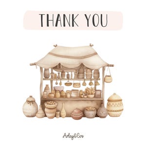 May include: Watercolor illustration of a pottery stall with various ceramic items in shades of beige and brown. The stall has a canvas awning and the words "THANK YOU" above. The artist's name, Arley & Evs, is at the bottom.