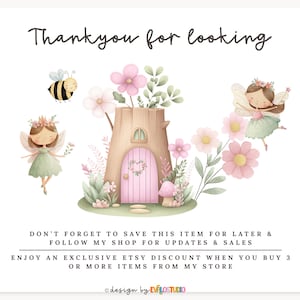 May include: A whimsical illustration featuring a fairy house with a pink door, surrounded by flowers and fairies. A bee flies nearby. The text "Thank you for looking" is at the top.