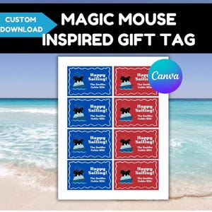 May include: Gift tags with a nautical theme, featuring a cartoon mouse on a boat. The tags are in red and blue with the text "Happy Sailing!" and "Magic Mouse Inspired Gift Tag". The background is a beach scene.