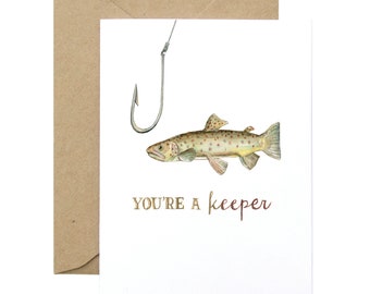 You're A Keeper Fishing Greeting Card - Illustrated Valentine's Day, Love You, Anniversary Card with Envelope Liner, Gift for Her