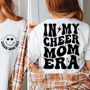 In My Cheer Mom Era SVG, Cheer Mom Svg, Cheer Mom Era Svg, Cheer Mom Shirt Svg, In My Cheer Era Svg, Cheerleading Svg, Cheer Svg, Trendy Svg