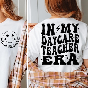 In My Daycare Teacher Era Svg, Daycare Teacher Png, Childcare Worker Svg, Daycare Teacher Shirt Svg, Funny Daycare Teacher Gift Digital