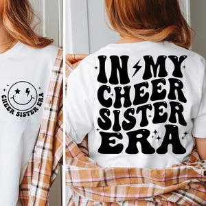 In My Cheer Sister Era Svg Png, Cheerleader Sister Svg, Cheer Sister Shirt Png Svg, Funny Cheer Sister Gift Digital Png Eps Svg Graphic