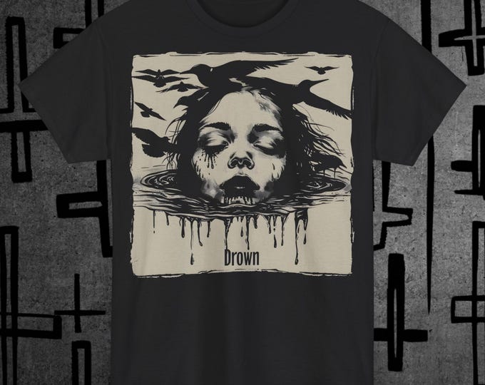 Drown - T-Shirt