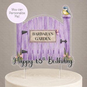 Personalised Garden Gate cake topper - acrylic printed cake topper - custom gardener cake decoration
