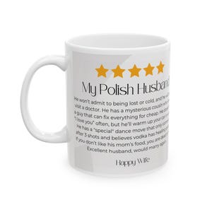 Polish Husband 5-Star Review Coffee Mug, Funny Polish Coffee Mug, Polish Culture and Humor, Humor Coffee Mug, Polish Gift, Just Because Gift