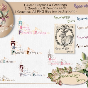 May include: A set of six digital graphics for Easter featuring the text "Happy and Peaceful Easter" in various fonts and colors. The graphics also include a bunny rabbit in a wreath, a white lily, and a floral design.