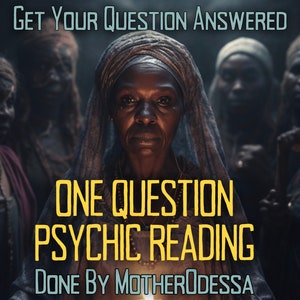 ONE QUESTION Psychic Reading Receive Insightful Clarity with a Detailed Response to Your Burning Question Accurate Same Day