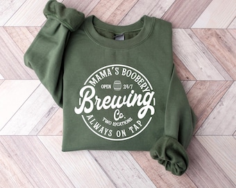 Sudadera divertida para mamá lactante, suéter de cuello redondo de Mama's Boobery Brewing Co., regalo divertido y humorístico para mamás primerizas, regalos para el Día de la Madre para mamá.