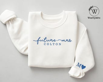 Future Mrs Embroidered Sweatshirt, Custom Bride Name Jumper with Couple Initials, Bridal Gift, Engagement & Wedding Sweater, Brides-to-Be