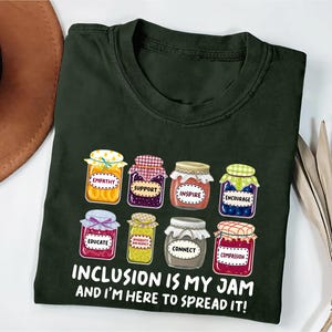 Inclusion Is My Jam Shirt, Gift for Techer, Neurodiversity Tee, Autism Awareness Gift, SPED Teacher Appreciation Gifts, Inclusion Tee Tops
