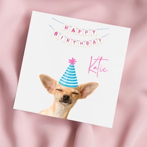 Birthday Card with chihuahua, chihuahua Greeting Card, chihuahua Card, Special Birthday, Personalised Card