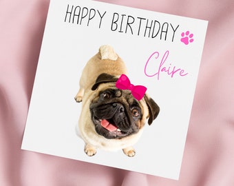 Pug Dog Greeting Card, Pug Birthday Card, Cute Pug Card, Special Birthday, Personalised Card