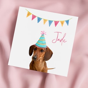 Birthday Card with Dachshund in Party Hat, Sausage Dog Greeting Card, Daxi Card, Special Birthday