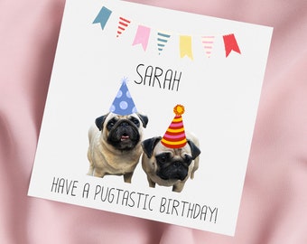 Pug Dog Greeting Card, Pug Birthday Card, Cute Pug Card, Special Birthday, Personalised Card