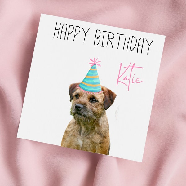 Birthday Card with Border Terrier, Border Terrier Dog Greeting Card, Border Terrier Card, Special Birthday, Personalised Card