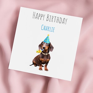 Birthday Card with Dachshund in Party Hat, Sausage Dog Greeting Card, Daxi Card, Special Birthday