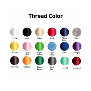 May include: A thread colour chart showing various shades. The chart includes white, black, beige, red, navy blue, and silver. Other colours are yellow, light pink, light green, light blue, blue, purple, brown, orange, forest green, dark grey, mint, and maroon.