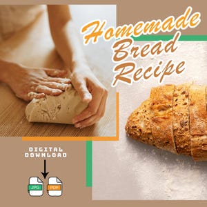 Homemade Bread Recipe, Easy Recipes, Instructions for Delicious Bread Recipe, Printable Recipe, Instant Download, DYI