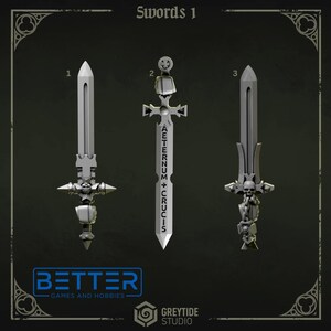 May include: Three grey miniature swords labelled 1, 2, and 3. Sword 1 features a spiked crossguard and fist pommel. Sword 2 has a cross-shaped hilt and the text AETERNUM + CRUCIS on the blade. Sword 3 displays a skull, chain, and book detail.