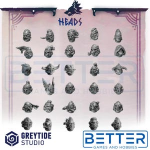 May include: A collection of twenty-five grey miniature resin heads arranged in a five-by-five grid. The heads feature various designs including helmets, hoods, and facial hair. The text "HEADS" appears at the top, with "GREYTIDE STUDIO" and "BETTER GAMES AND HOBBIES" logos at the bottom.