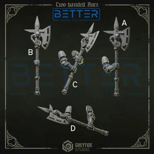 May include: Four grey miniature two-handed axes labelled A, B, C, and D, featuring a skull emblem at the base of the blade, a textured shaft, and mechanical details. Some axes are held by robotic arm segments. Text reads Two handed Axes.