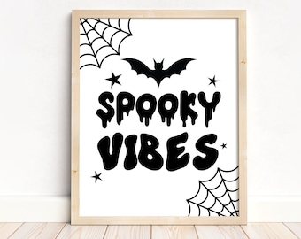 Printable Halloween Spooky Vibes Wall Art Signs, Instant Download Printable Halloween Decorations, Spooky Vibes Wall Art, Fall Decor Prints