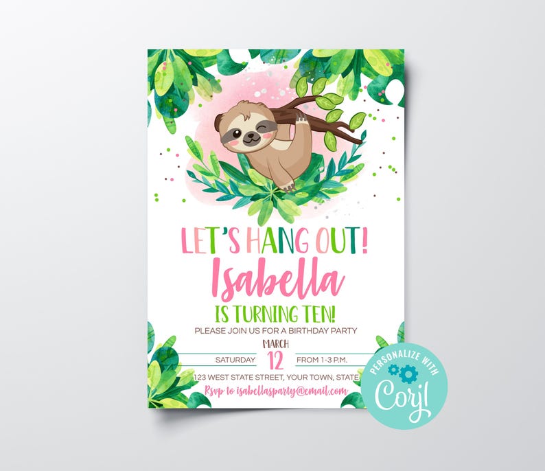 Może przedstawiać: R&oacute;żowe i zielone zaproszenie na urodziny z kresk&oacute;wkowym leniwcem wiszącym na gałęzi. Zaproszenie zawiera napis "Let's Hang Out! Isabella is turning ten!" z datą i godziną imprezy. Zawiera r&oacute;wnież tekst "Personalizuj z Corjl."