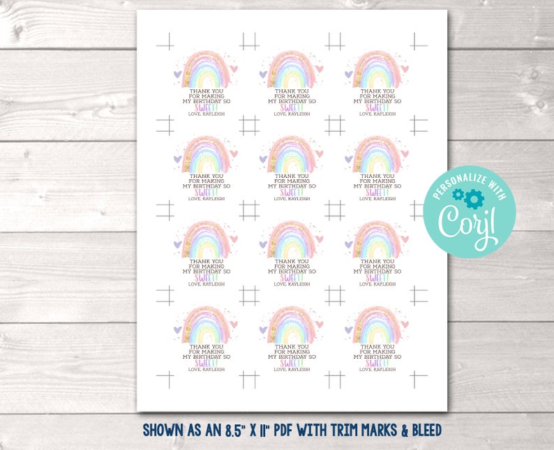 May include: Printable 8.5 x 11 inch PDF sheet with 12 rainbow-themed thank you tags. Each tag features a rainbow with glitter and hearts, and the text "Thank you for making my birthday so sweet." with the name "Love, Kafilech".