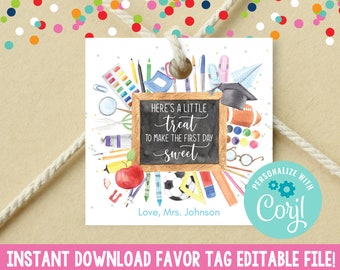 Instant Download First Day of School Gift Tag, Editable Teachers Students Sweet Treat Gift Tag, Printable School Supplies Back to School Tag