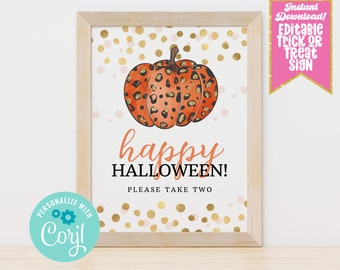 Instant Download Halloween Trick or Treating Candy Editable Sign, Printable Cheetah Pumpkin Halloween Trick or Treat Please Take Two Sign