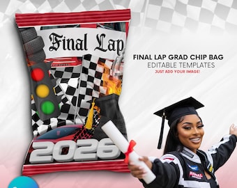 2026 Graduation, Grad Chip Bag, Race Car Theme, Final Lap Party, Commencement Templates