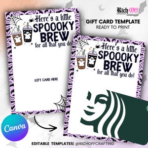 May include: A printable gift card template featuring a light purple border with black bats. The text reads Here's a little SPOOOKY BREW for all that you do! Illustrations include two coffee cups with ghost designs, a spider web, and a spider.