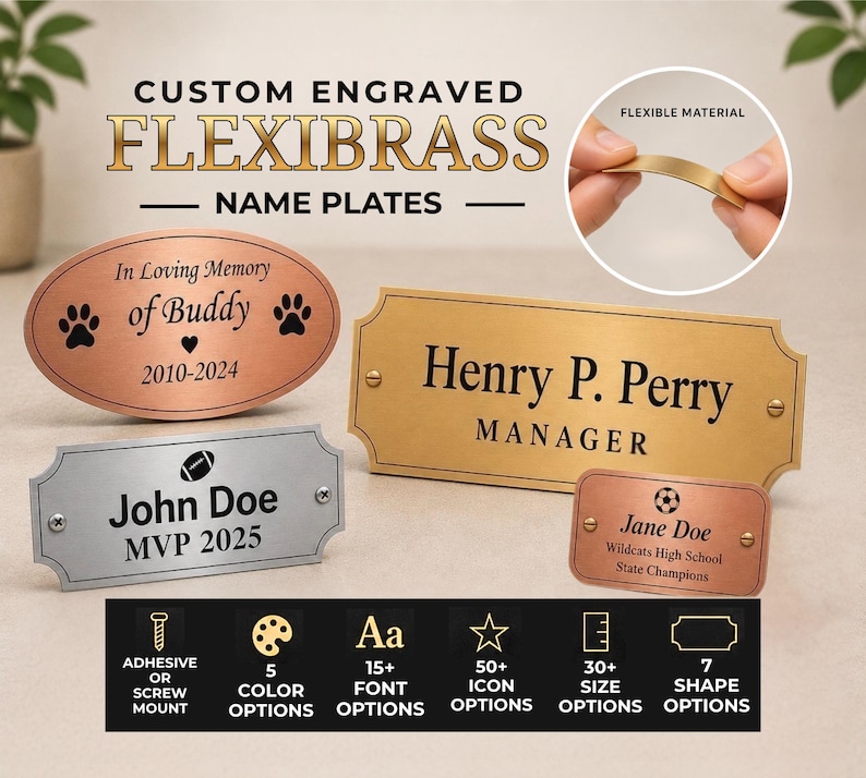 May include: Custom engraved Flexibrass name plates in oval and rectangular shapes with metallic finishes. Text includes In Loving Memory of Buddy, Henry P. Perry Manager, John Doe MVP 2025, and Jane Doe Wildcats High School State Champions.