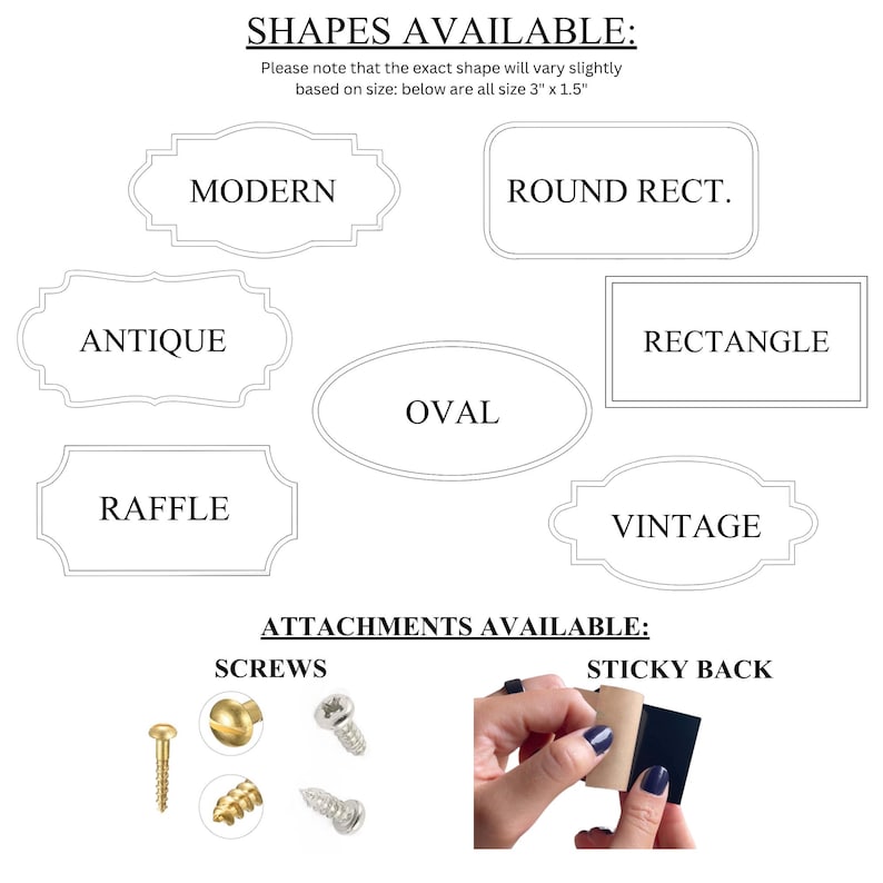 May include: A chart displaying six label shapes labeled Modern, Round Rect., Antique, Rectangle, Raffle, and Vintage, each 3 inches by 1.5 inches. Below, two attachment options are shown: metal screws and a black adhesive sticky back strip.