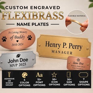 Engraved FlexiBrass Name Plate – Personalized Plaque, Adhesive or Screws, Indoor/Outdoor, Multiple Colors & Shapes