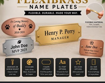 Custom Engraved FlexiBrass Name Plate – Personalized Plaque, Indoor/Outdoor Sign, Adhesive or Screw Mount, Multiple Sizes, Colors & Shapes