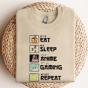 Eat Sleep Anime Game Repeat Sweatshirt, Anime fan Sweatshirt, Anime Lover Sweatshirt