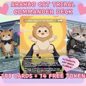 Arahbo Cat Tribal Proxy Commander Deck, 100 Cards + 14 Free Tokens | Cute Custom Full Art | MuraProxyArt
