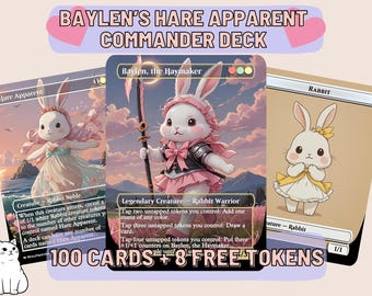 Baylen Hare Apparent Proxy Commander Deck, 100 Cards + 8 Free Tokens | Cute Custom Full Art | MuraProxyArt