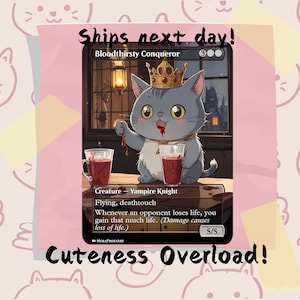 Bloodthirsty Conqueror Proxy, Cute Custom Full Art Card