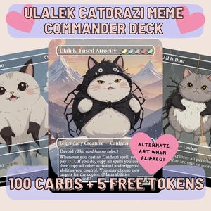 Ulalek Catdrazi Meme Eldrazi Proxy Commander Deck, 100 cartas + 5 fichas grátis | Arte completa personalizada fofa | MuraProxyArt
