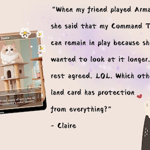 May include: A Magic: The Gathering card called "Command Tower". The card is illustrated with a cat sitting on a cat tower. The card text reads: "Add one mana of any color in your commander's color identity."