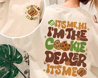 It's Me, Hi I'm The Cookie Dealer Shirt, Cookie Dealer Shirts, Cookies Era, Camping Gift For Girls