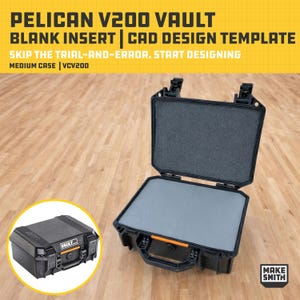 May include: Black Pelican V200 Vault case with a blank insert for CAD design. The case is open, revealing a gray foam interior. The text on the case reads "VAULT". The image also includes the text "SKIP THE TRIAL-AND-ERROR. START DESIGNING".