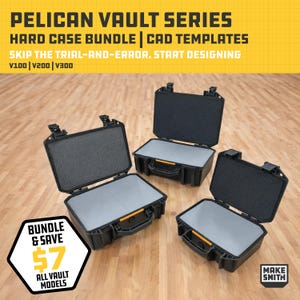 May include: Black Pelican Vault Series hard cases, some open, with gray interiors and black foam padding. The cases have orange handles and are on a wood surface. Text includes "HARD CASE BUNDLE | CAD TEMPLATES" and "BUNDLE & SAVE $7".